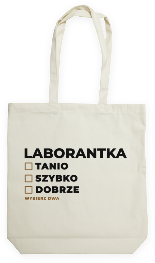 szybko tanio dobrze laborantka - Torba Na Zakupy Natural