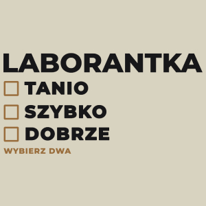 szybko tanio dobrze laborantka - Torba Na Zakupy Natural