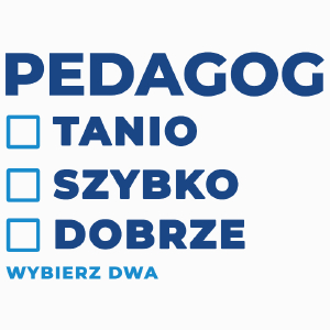 szybko tanio dobrze pedagog - Poduszka Biała