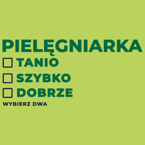 szybko tanio dobrze pielęgniarka - Damska Koszulka Jasno Zielona