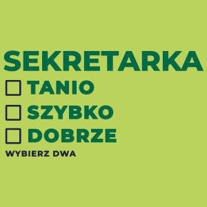 szybko tanio dobrze sekretarka - Damska Koszulka Jasno Zielona