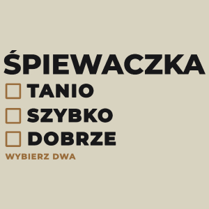 szybko tanio dobrze śpiewaczka - Torba Na Zakupy Natural