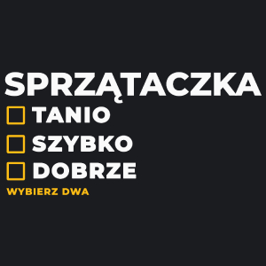 szybko tanio dobrze sprzątaczka - Damska Koszulka Czarna