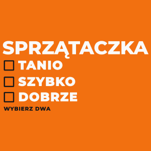 szybko tanio dobrze sprzątaczka - Damska Koszulka Pomarańczowa