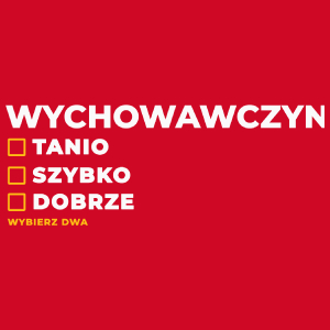 szybko tanio dobrze wychowawczyni - Damska Koszulka Czerwona